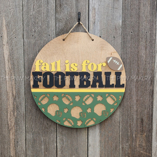 Door Sign - Fall is for Football - 16"