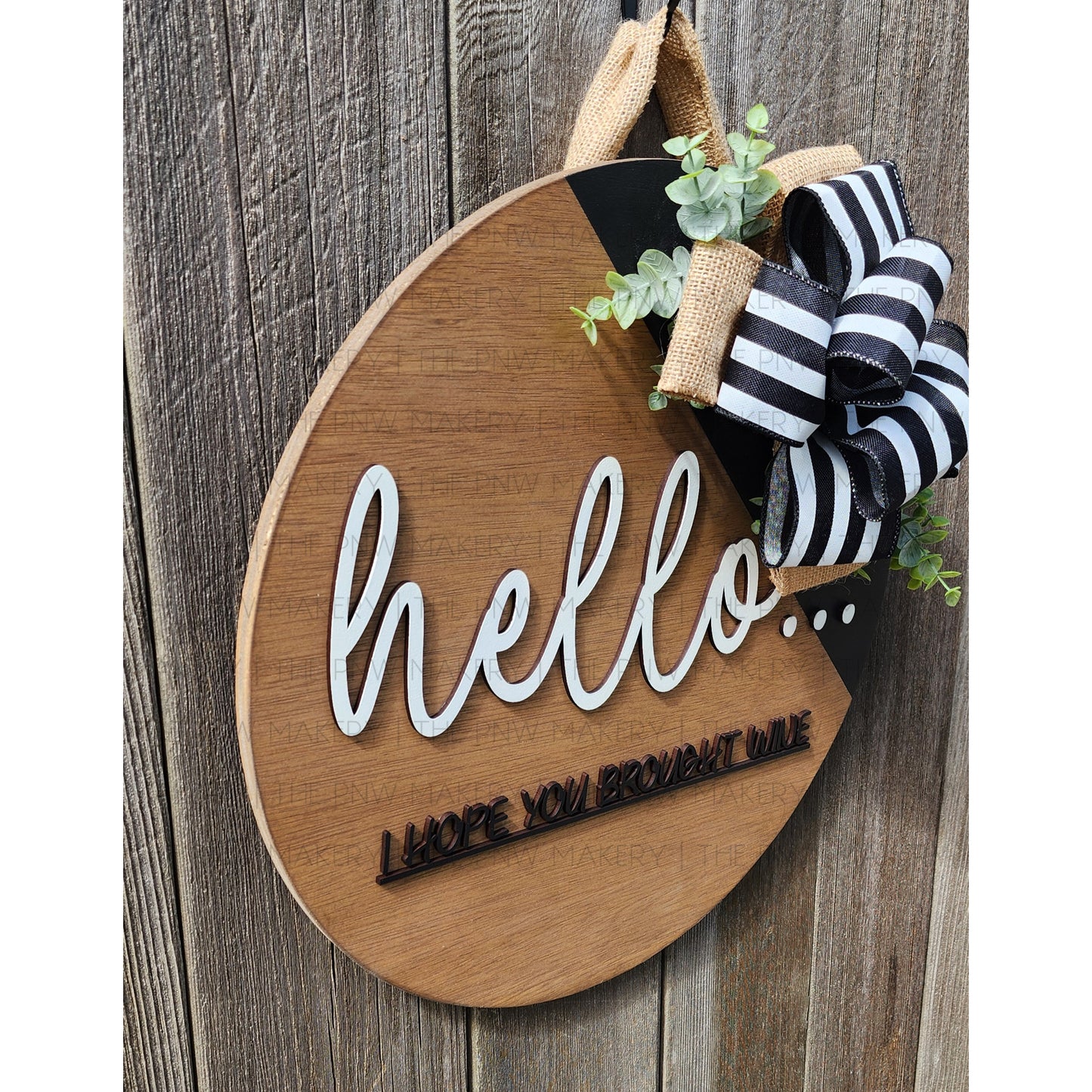 Door Sign - Hello....Wine - 16"