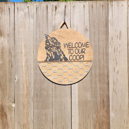 Door Sign - Welcome To Our Coop - 16"