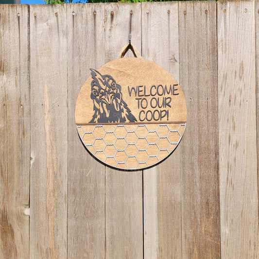Door Sign - Welcome To Our Coop