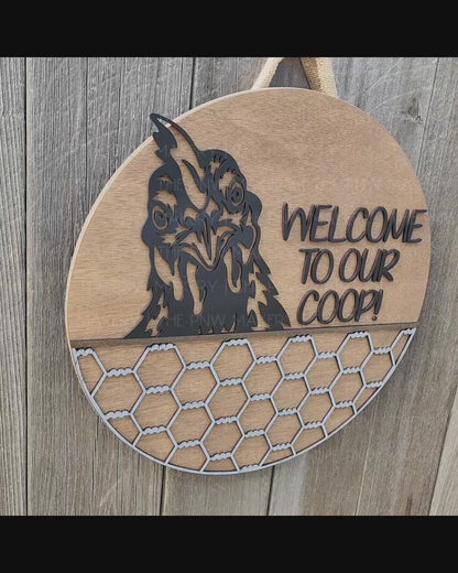 Door Sign - Welcome To Our Coop - 16"