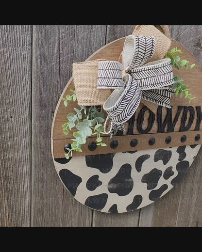 Door Sign - Howdy Cow print -16"